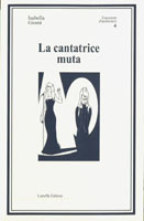Copertina del libro di Isabella Giomi, La cantatrice muta