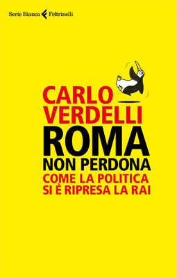 Carlo Verdelli - Roma non perdona
